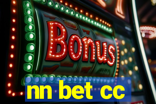 nn bet cc